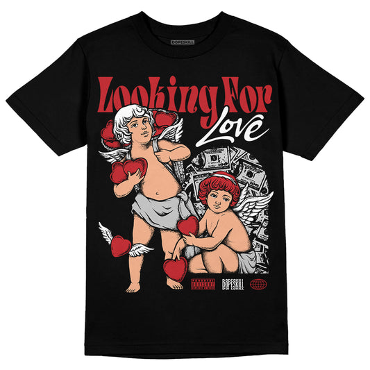 Jordan 12 “Red Taxi” DopeSkill T-Shirt Looking For Love Graphic Streetwear - Black