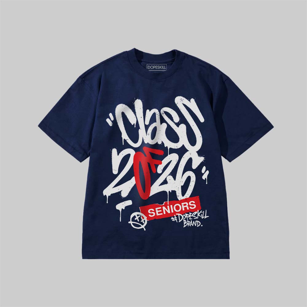 Class of 2026 DopeSkill Premium T-shirt Streetwear - navy