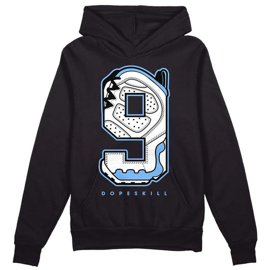 Jordan 9 Powder Blue DopeSkill Hoodie Sweatshirt No.9 Graphic Streetwear - Black