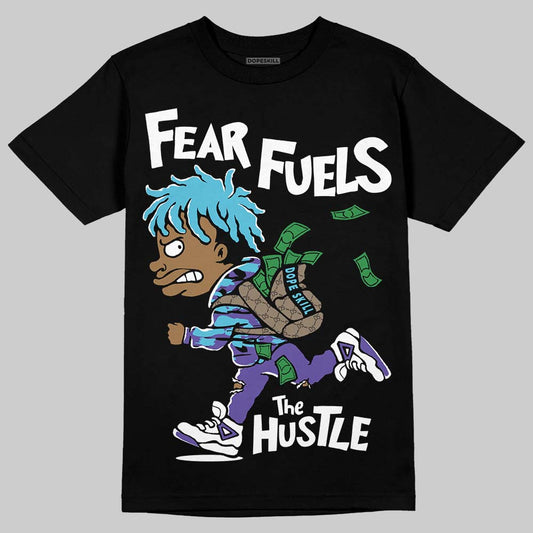 Jordan 8 Retro 'Aqua' 2025 DopeSkill T-Shirt Fear Fuels The Hustle Graphic Streetwear - black
