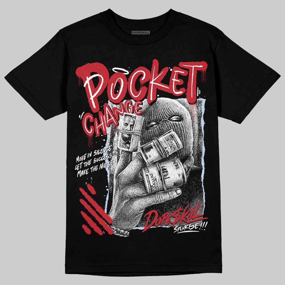 Jordan 5 Retro Fire Red Black Tongue (2025) DopeSkill T-Shirt Pocket Change Graphic Streetwear - Black