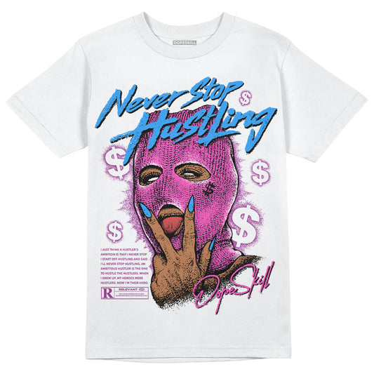 Jordan 4 GS “Hyper Violet” DopeSkill T-Shirt Never Stop Hustling Graphic Streetwear - White