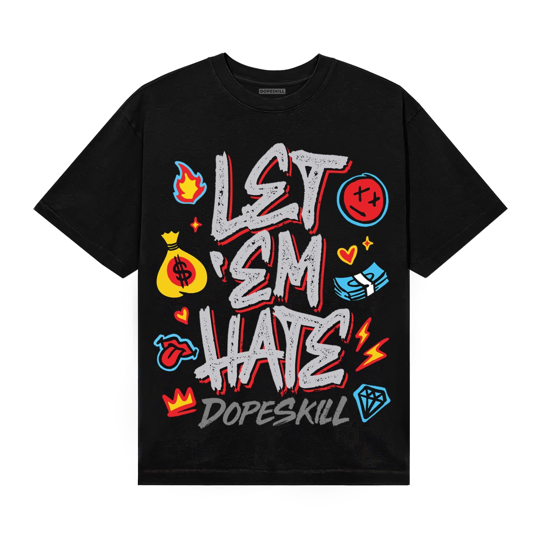 Grey Sneakers DopeSkill T-Shirt Let 'em Hate Graphic Streetwear - Black
