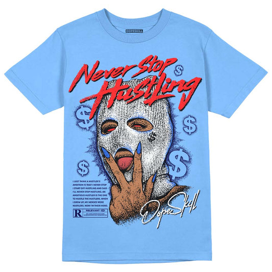 Dunk Low Retro White Polar Blue DopeSkill University Blue T-shirt Never Stop Hustling Graphic Streetwear