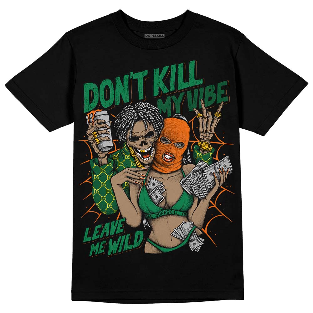 Green Sneakers DopeSkill T-Shirt Don't Kill My Vibe Graphic Streetwear - Black