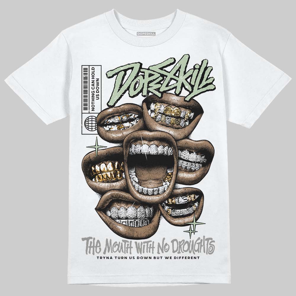 Jordan 4 WMNS “Seafoam” (2025) DopeSkill T-Shirt The Mouth With No Droughts Graphic Streetwear - White