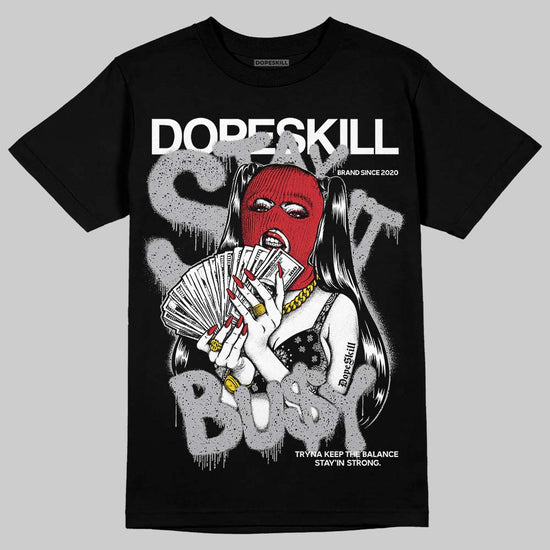 Jordan 4 OG “White Cement” DopeSkill T-Shirt Stay It Busy Graphic Streetwear - Black