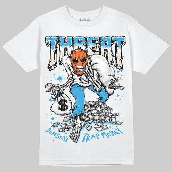 Jordan 1 High OG “UNC” Reimagined DopeSkill T-Shirt Threat Graphic Streetwear - White