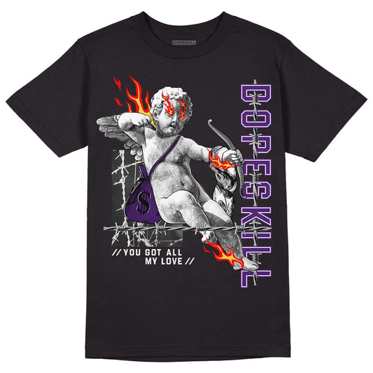 Jordan 12 “Field Purple” DopeSkill T-Shirt You Got All My Love Graphic Streetwear - Black