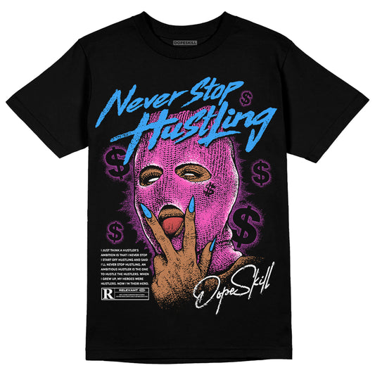 Jordan 4 GS “Hyper Violet” DopeSkill T-Shirt Never Stop Hustling Graphic Streetwear - Black