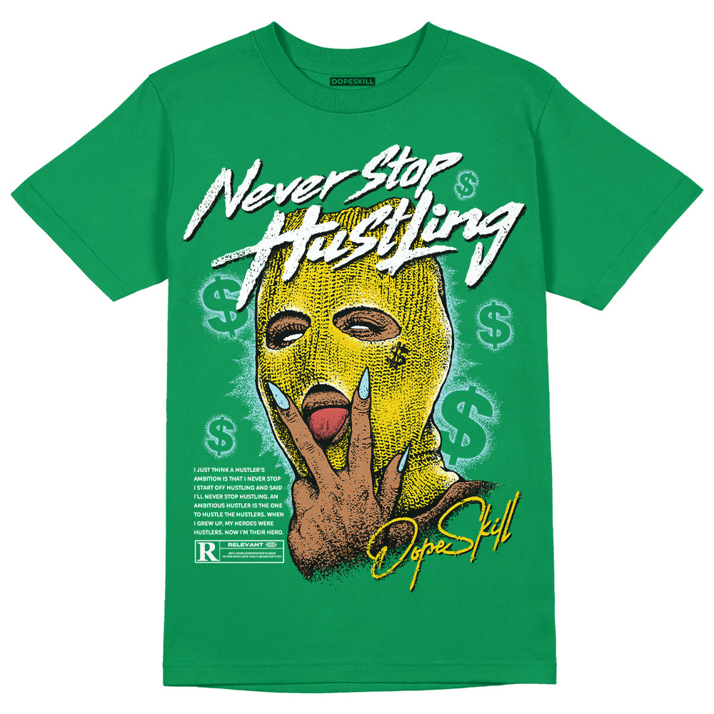 Jordan 5 “Lucky Green” DopeSkill Green T-shirt Never Stop Hustling Graphic Streetwear