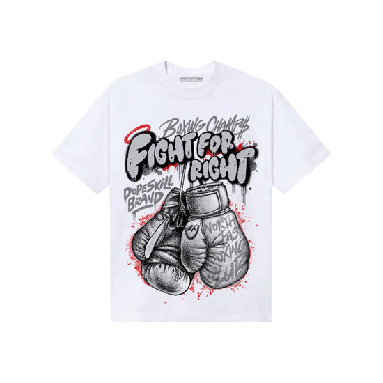 Grey Sneakers DopeSkill T-Shirt Fight For Right Graphic Streetwear - White