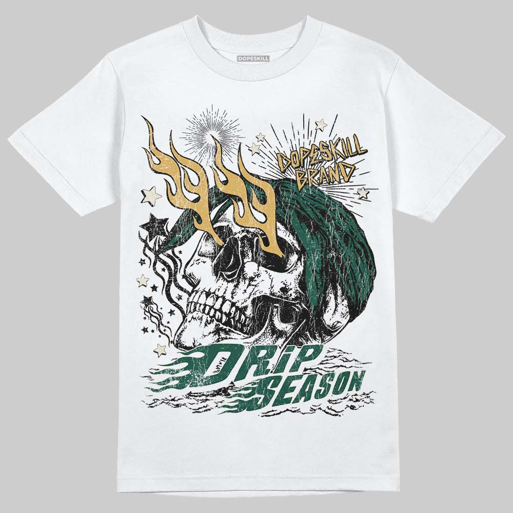 Jordan 1 High OG “Fir” (Pro Green) DopeSkill T-Shirt Drip Season Graphic Streetwear - White