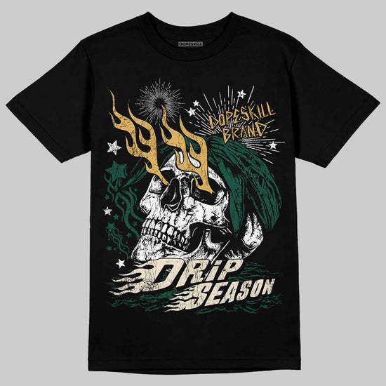 Jordan 1 High OG “Fir” (Pro Green) DopeSkill T-Shirt Drip Season Graphic Streetwear - Black