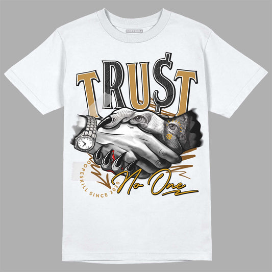 Jordan 13 Wheat 2023 DopeSkill T-Shirt Trust No One Graphic Streetwear - White