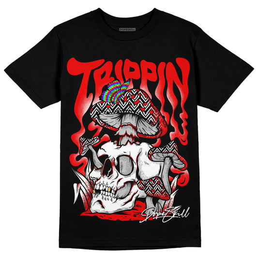 Jordan 12 “Cherry” DopeSkill T-Shirt Trippin Graphic Streetwear - black