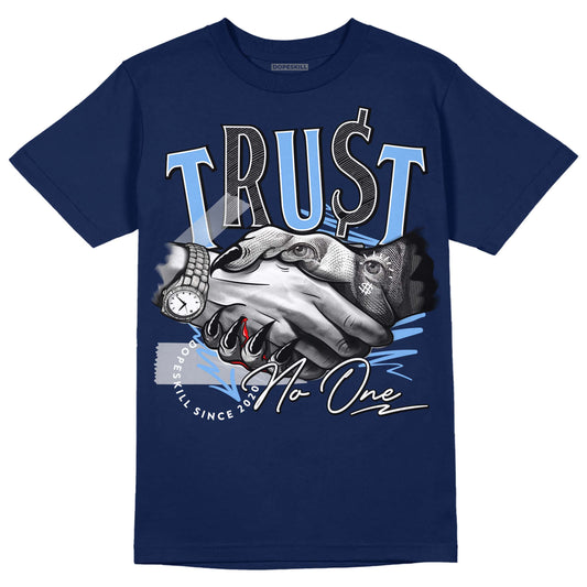 Jordan 5 Midnight Navy DopeSkill Navy T-Shirt Trust No One Graphic Streetwear