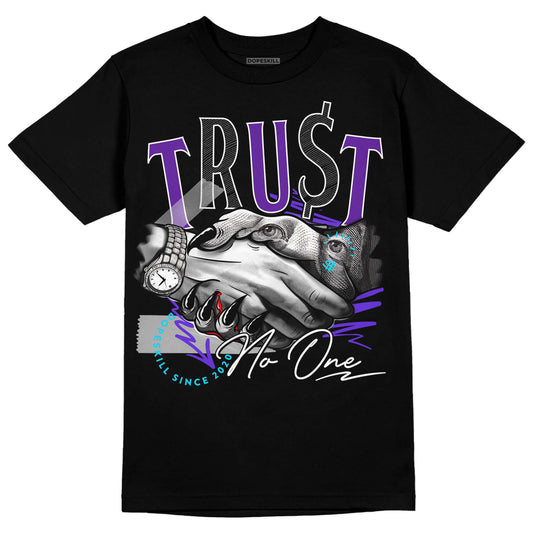 Jordan 6 "Aqua" DopeSkill T-Shirt Trust No One Graphic Streetwear - Black 