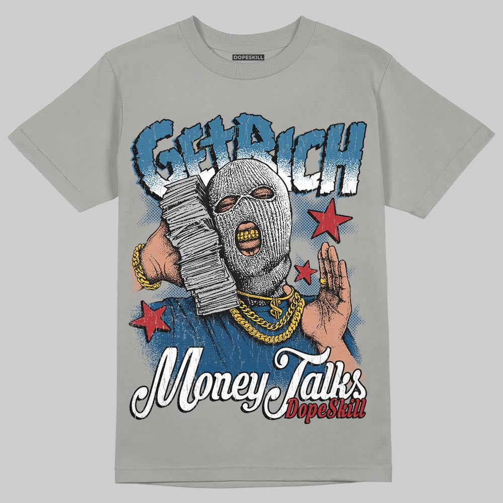 Jordan 12 Retro French Blue (2025) DopeSkill T-Shirt Get Rich Graphic Streetwear - Gravel