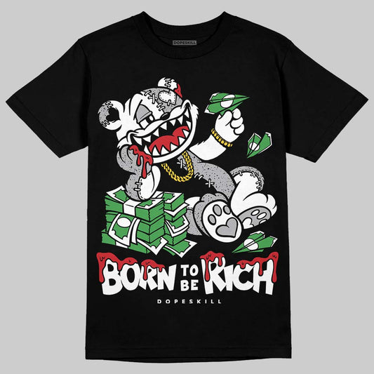 Jordan 4 OG “White Cement” DopeSkill T-Shirt Born To Be Rich Graphic Streetwear - Black