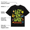 Neon Green Collection DopeSkill T-Shirt Let 'em Hate Graphic