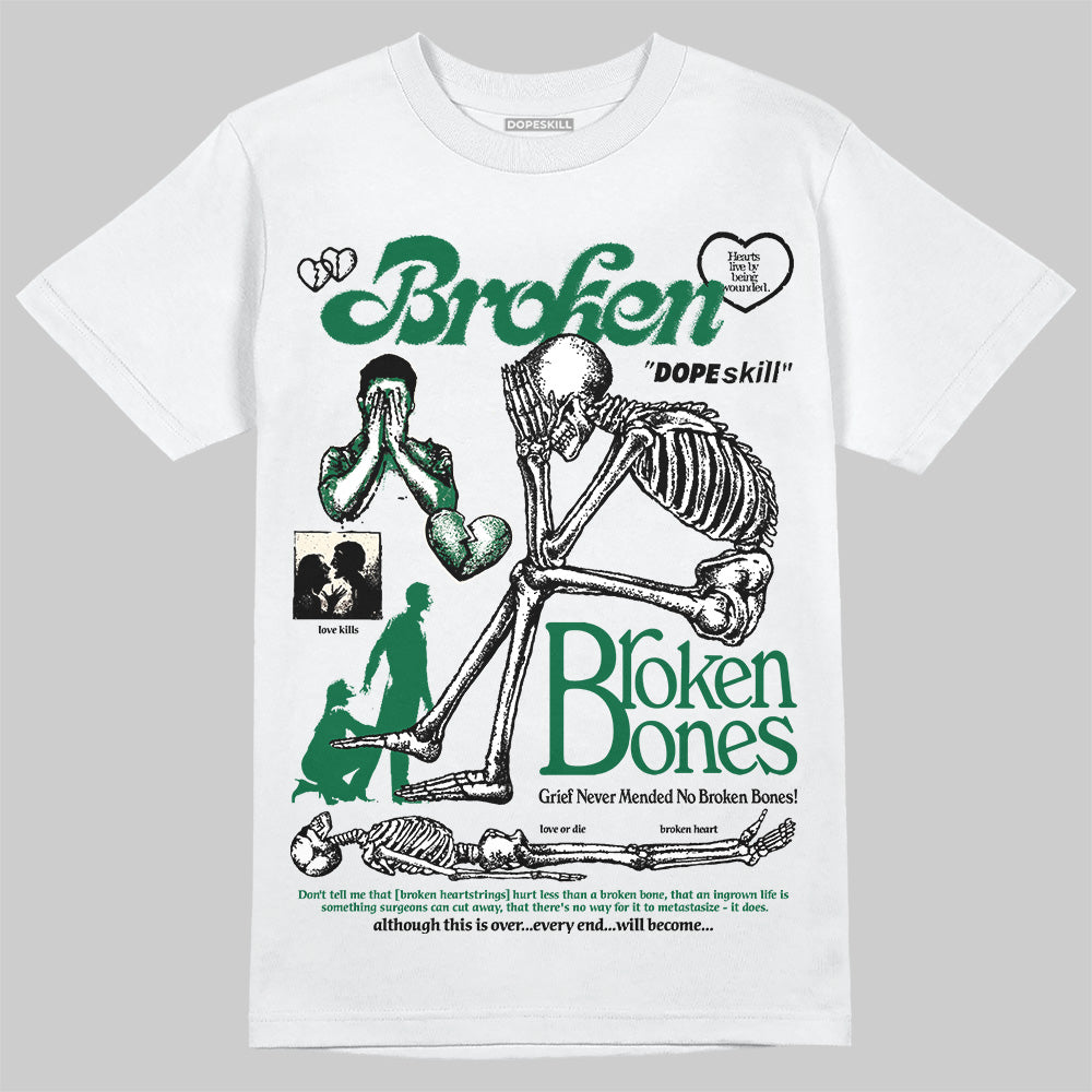 Jordan 13 GS “Pine Green” DopeSkill T-Shirt Broken Bones Graphic Streetwear - White