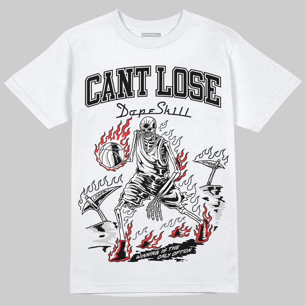 Air Foamposite One 'Triple White' DopeSkill T-Shirt Cant Lose Graphic Streetwear - White