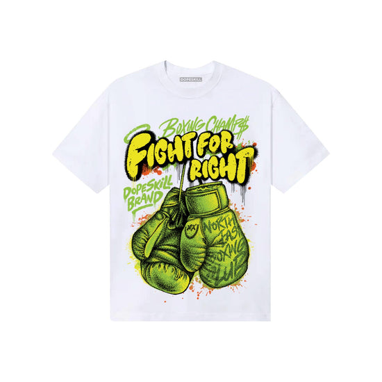 Neon Green Sneakers DopeSkill T-Shirt Fight For Right Graphic Streetwear - White
