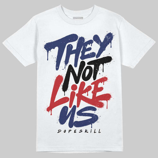 Jordan 11 “Rare Air” DopeSkill T-Shirt They Not Like Us Graphic Streetwear - White