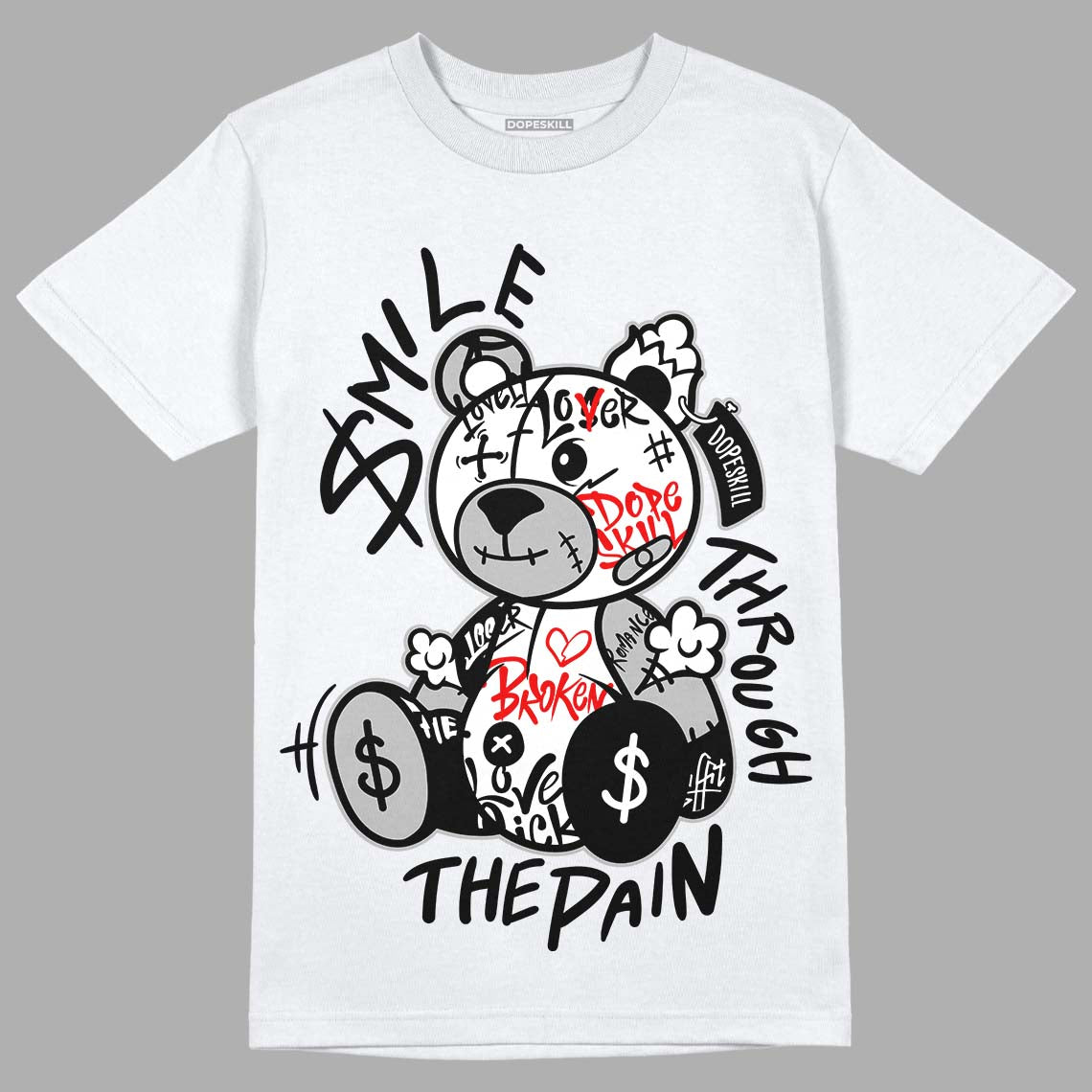 Dunk Low Panda White Black DopeSkill T-Shirt Smile Through The Pain Graphic Streetwear - White