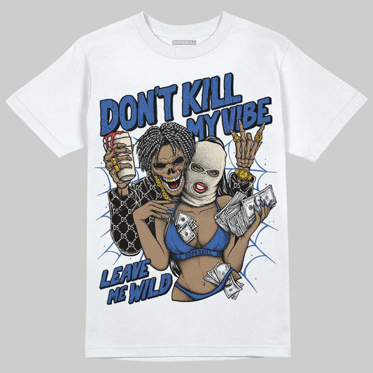 Jordan 1 Low Travis Scott x Fragment DopeSkill T-Shirt Don't Kill My Vibe Graphic Streetwear - WHite