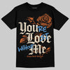 Jordan 3 “Starfish” DopeSkill T-Shirt You’re Lost Without Me Graphic Streetwear - Black