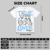 University Blue 6s DopeSkill Oversize Print T-Shirt True Lover Graphic