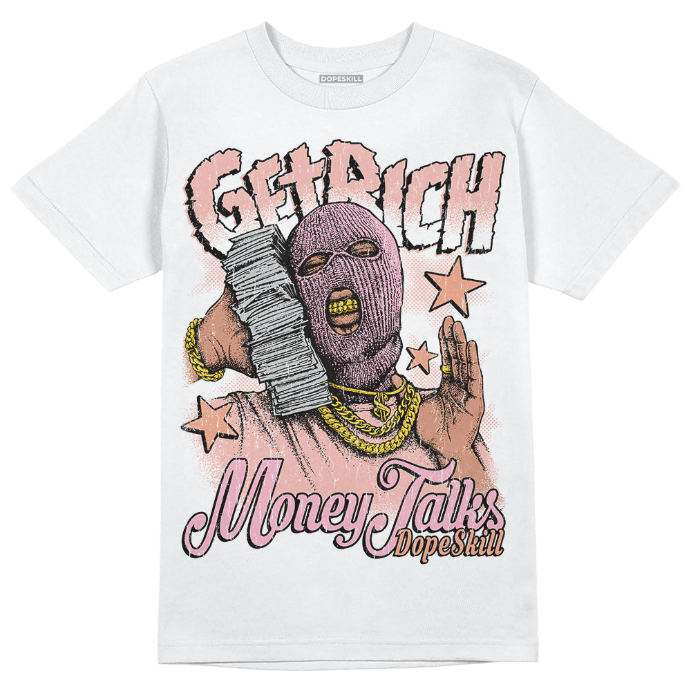 Jordan 11 Low “Legend Pink” DopeSkill T-Shirt Get Rich Graphic Streetwear - White