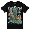 Jordan 3 "Green Glow" DopeSkill T-Shirt Get Rich Graphic Streetwear - Black