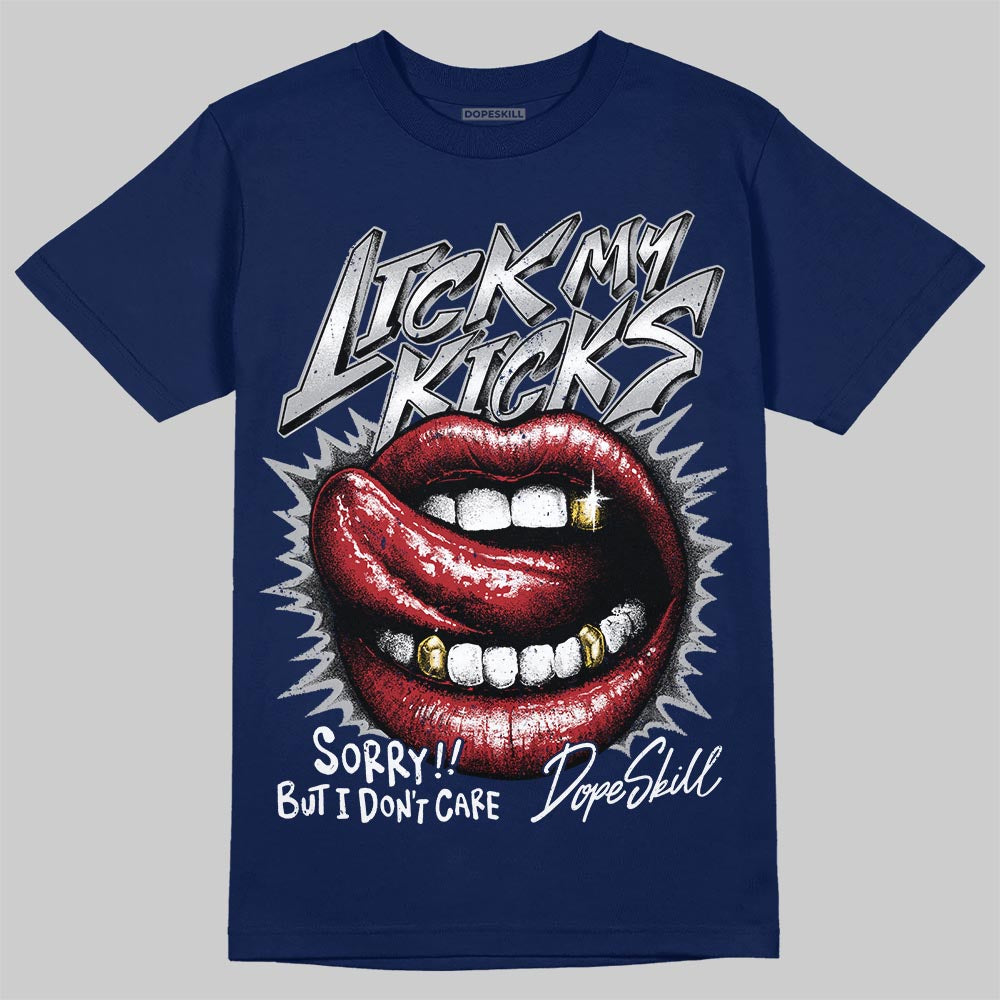 Jordan 12 Retro French Blue (2025) DopeSkill T-Shirt Lick My Kicks Graphic Streetwear -Navy