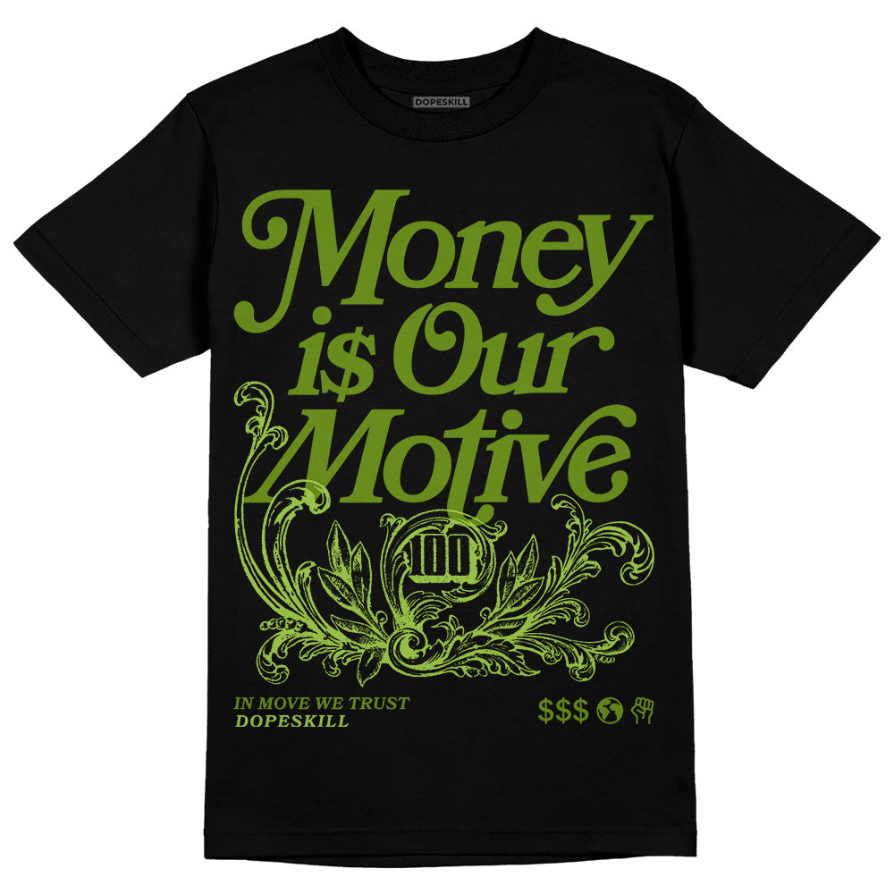 SB Dunk Low Chlorophyll DopeSkill T-Shirt Money Is Our Motive Typo Graphic Streetwear - Black