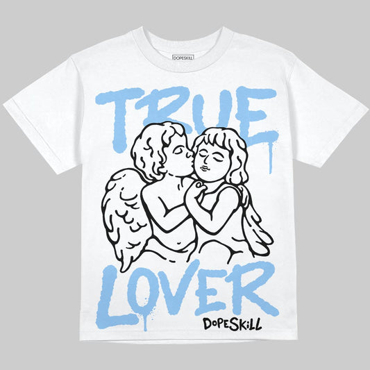 Jordan 6 University Blue DopeSkill Oversize Print T-Shirt True Lover Graphic Streetwear