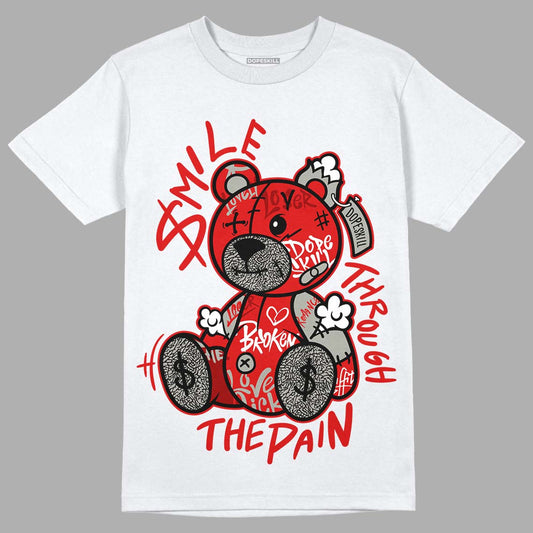 Jordan 3 Retro Fire Red DopeSkill T-shirt Smile Through The Pain Graphic Streetwear - White