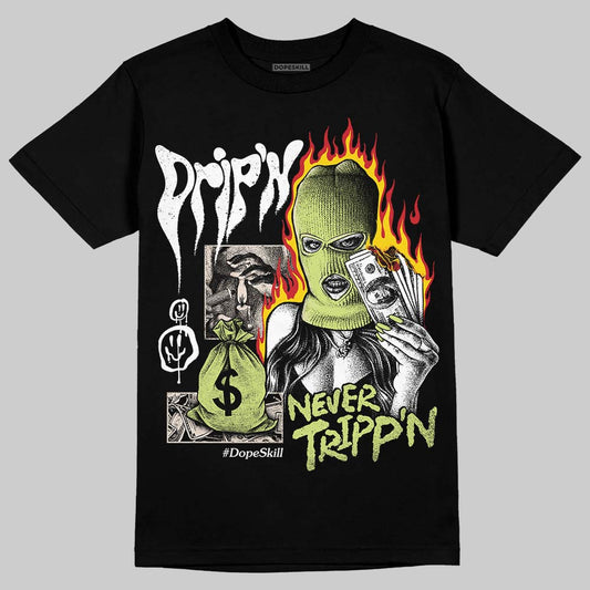 Jordan 5 “Luminous Green” DopeSkill T-Shirt Drip'n Never Tripp'n Graphic Streetwear - Black