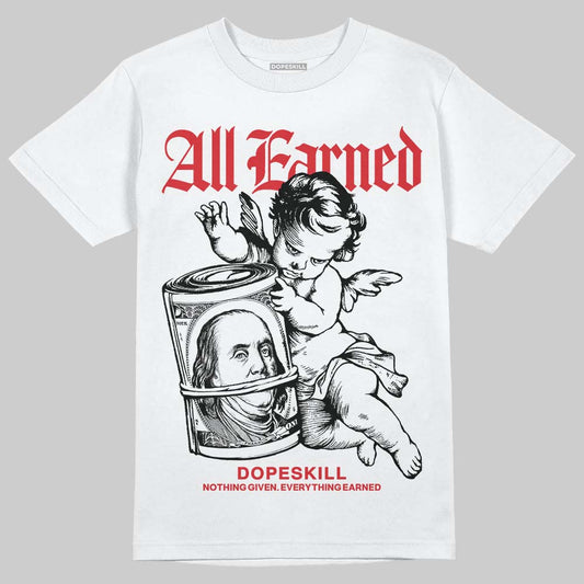 Jordan 5 Retro OG Black Metallic Reimagined DopeSkill T-Shirt All Earned Graphic Streetwear - WHite