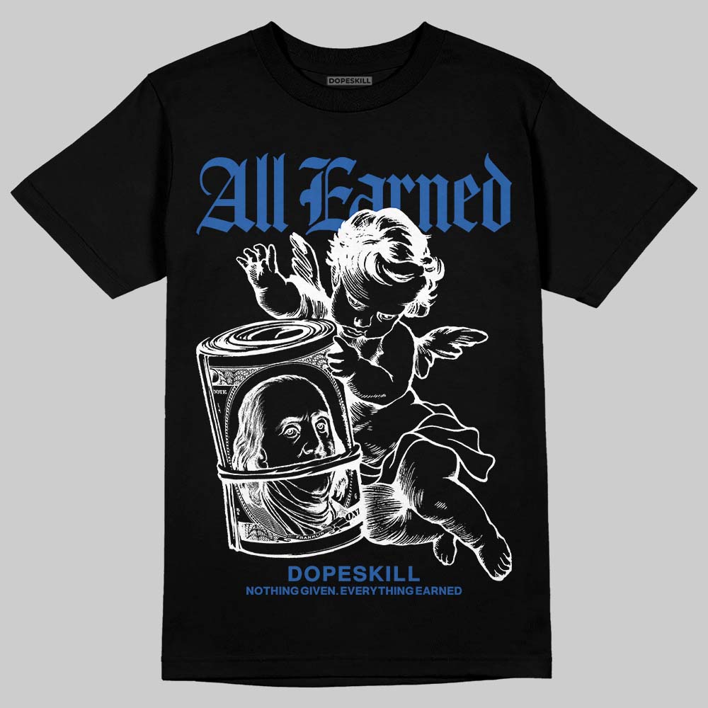 Jordan Retro 12 Blueberry DopeSkill T-Shirt All Earned Graphic Streetwear - Black