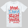 Jordan 11 Retro Cherry DopeSkill T-Shirt Mom, I Am A Rich Youth Graphic Streetwear - White