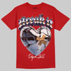 Jordan 11 Retro Cherry DopeSkill T-Shirt Break It Graphic Streetwear - Red