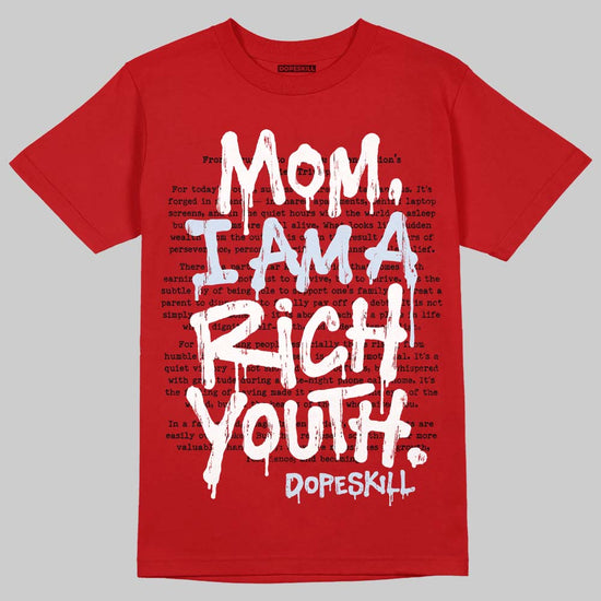 Jordan 11 Retro Cherry DopeSkill T-Shirt Mom, I Am A Rich Youth Graphic Streetwear - Red