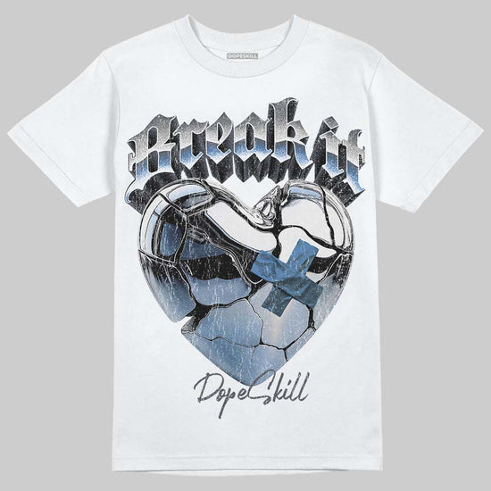 Jordan 11 Cool Grey DopeSkill T-Shirt Break It Graphic Streetwear - White