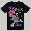 Jordan 13 Court Purple DopeSkill T-Shirt Fear Fuels The Hustle Graphic Streetwear - black