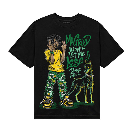 Green Sneakers DopeSkill T-Shirt My Grind Won't Let Me Lose Graphic Streetwear - Black