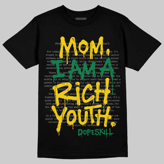 Green Sneakers DopeSkill T-Shirt Mom, I Am A Rich Youth Graphic Streetwear - black