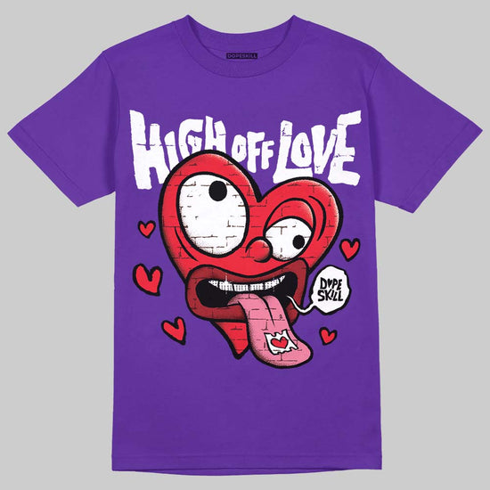 PURPLE Sneakers DopeSkill Purple T-Shirt High Off Love Graphic Streetwear